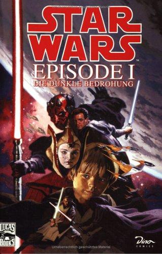 Star Wars, Sonderbände, Bd.1, Episode I, Die dunkle Bedrohung. Comic.