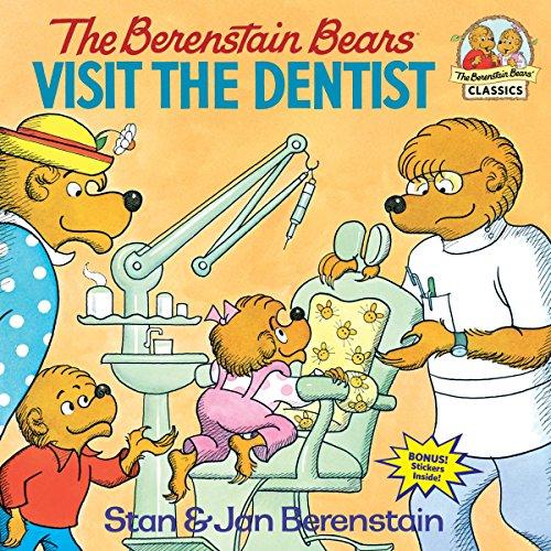 The Berenstain Bears Visit the Dentist (First Time Books(R))