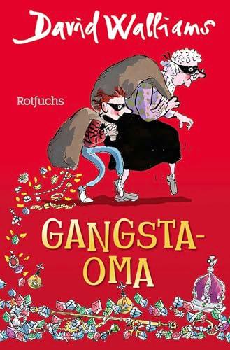 Gangsta-Oma: Für Mädchen und Jungen ab 10