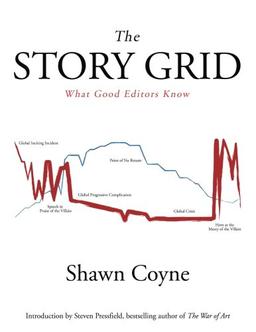 The Story Grid: What Good Editors Know