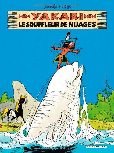 Yakari. Vol. 21. Le souffleur de nuages