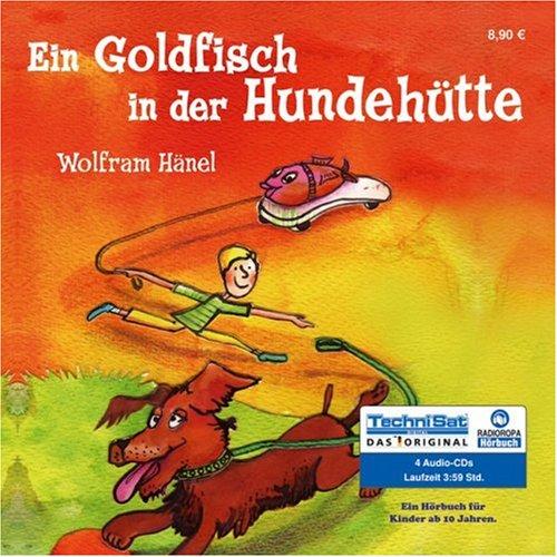 Ein Goldfisch in der Hundehütte. 4 CDs