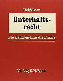 Unterhaltsrecht: Ein Handbuch für die Praxis, Rechtsstand: 1. Januar 2014