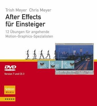 After Effects für Einsteiger: 12 Übungen für angehende Motion-Graphics-Spezialisten