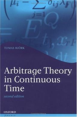 Arbitrage Theory in Continuous Time (Oxford Finance Series)