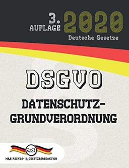 DSGVO – Datenschutz-Grundverordnung (Aktuelle Gesetze 2020)