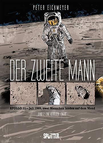 Der zweite Mann. Band 2 (von 2): Eine herrliche Einöde