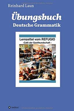 Übungsbuch Deutsche Grammatik