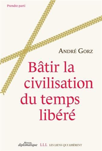 Bâtir la civilisation du temps libéré