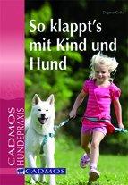 So klappt's mit Kind und Hund