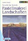 Pastellmalerei, Landschaften