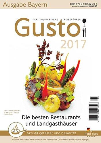 GUSTO Bayern 2017: Der kulinarische Reiseführer