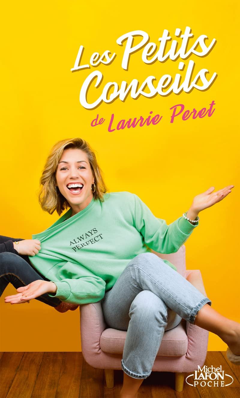 Les petits conseils de Laurie Peret