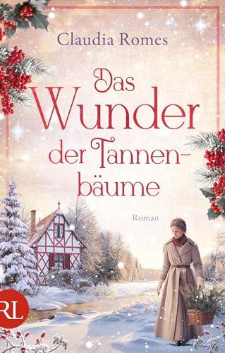 Das Wunder der Tannenbäume: Roman