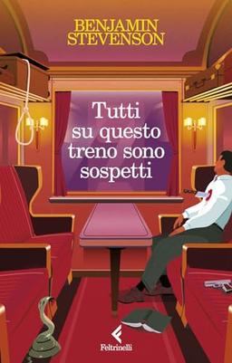 Tutti su questo treno sono sospetti (I narratori)