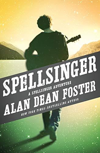 Foster, A: Spellsinger (Spellsinger, 1, Band 1)