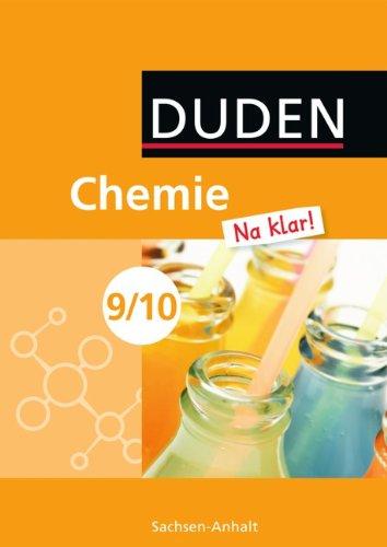 Chemie Na klar! - Sekundarschule Sachsen-Anhalt: 9./10. Schuljahr - Schülerbuch