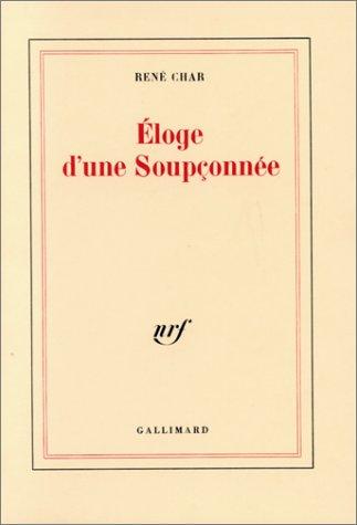 Eloge d'une soupçonnée