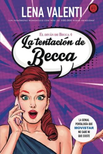 LA TENTACIÓN DE BECCA (EL DIVÁN DE BECCA, Band 4)