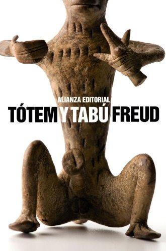 Tótem y tabú (El libro de bolsillo - Bibliotecas de autor - Biblioteca Freud)