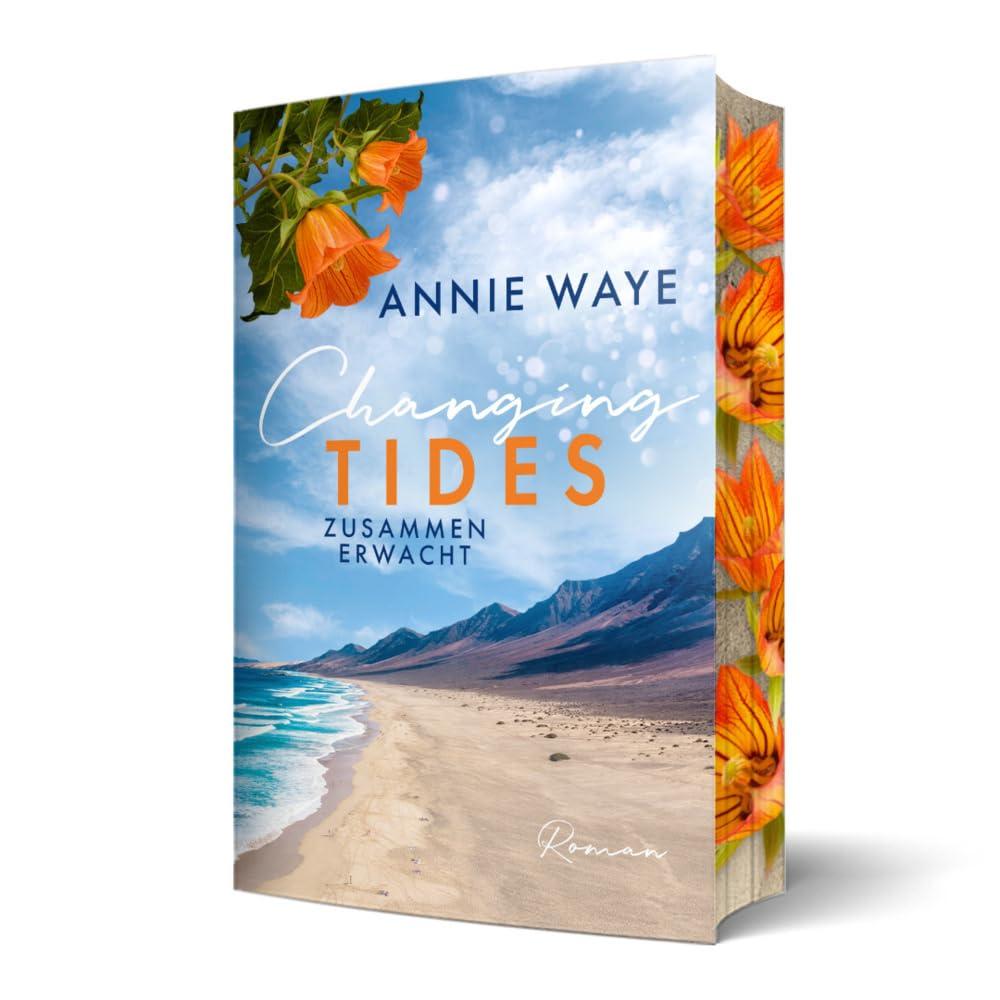 Changing Tides: Zusammen erwacht: sommerliche New Adult Romance auf Gran Canaria mit farbigem Buchschnitt (Seasons of Love)