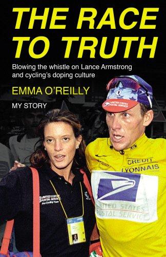 The Race to Truth: Blowing the whistle on Lance Armstrong and cycling's doping culture