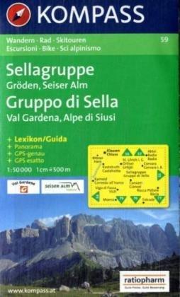 Sellagruppe/Gruppo di Sella, Gröden/Val Gardena, Seiser Alm/Alpe di Siusi: 1:50.000: Wander-, Rad- und Skitouren. GPS-genau.