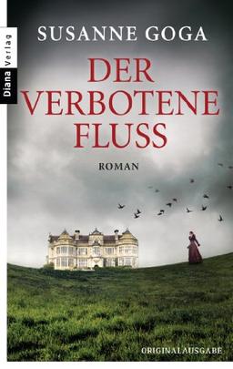 Der verbotene Fluss: Roman