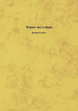 Wasser des Lebens