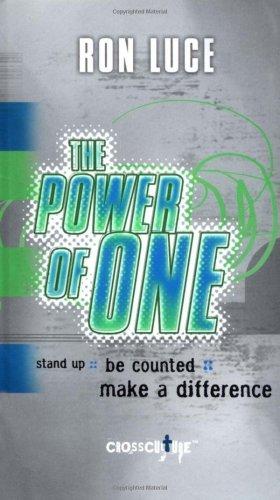 The Power of One: Stand Up, Be Counted, Make a Difference