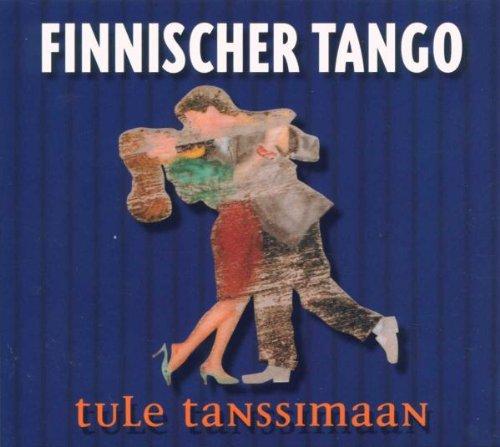 Finnischer Tango-Tule Tanssimaan