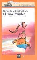 El libro invisible (El Barco De Vapor / the Steamboat)