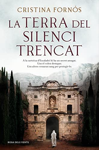 La terra del silenci trencat (Narrativa catalana)