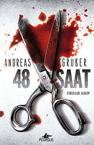 48 Saat: Psikolojik Gerilim