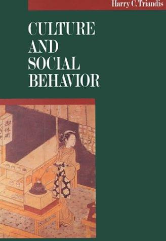 Culture And Social Behavior (McGraw-Hill Series in Social Psychology)