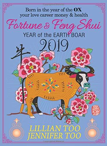 Lillian Too & Jennifer Too Fortune & Feng Shui 2019 Ox