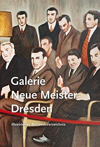 Galerie Neue Meister Dresden: Bestandskatalog in zwei Bänden: Band 2