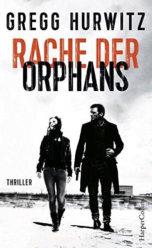 Rache der Orphans (Evan Smoak, Band 3)