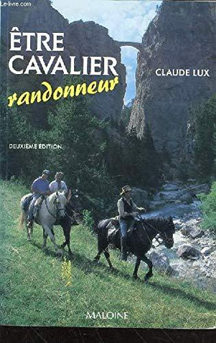 Être cavalier randonneur : Tout ce qu'il faut savoir sur la randonnée, ses techniques et ses compétitions