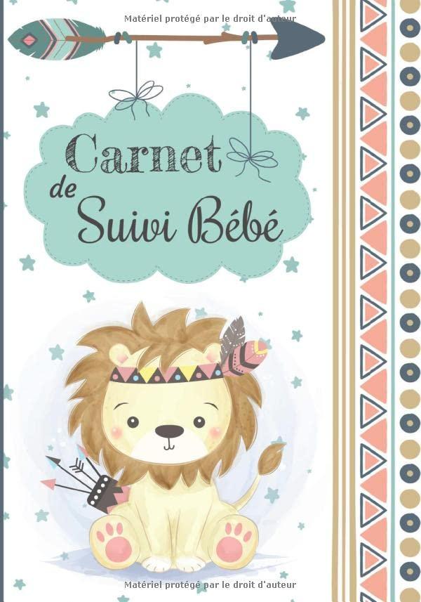 Carnet de Suivi Bébé: Journal de bord - Cahier de suivi maternel - Idéal pour bébé à partir de 4 mois et + (partie diversification alimentaire) - ... couches, bain, médicaments, notes - 144 Pages