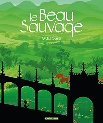 Le Beau Sauvage