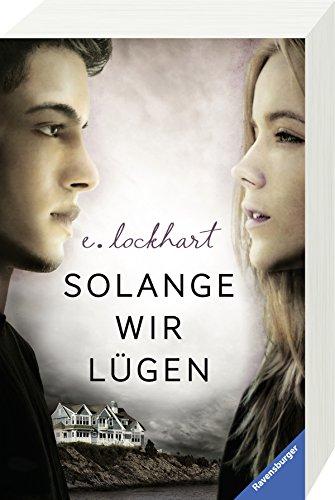 Solange wir lügen (Ravensburger Taschenbücher)