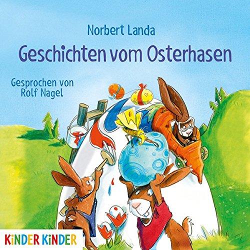 Geschichten vom Osterhasen (Kinder Kinder)