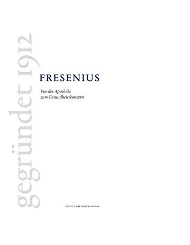 Fresenius: Von der Apotheke zum Gesundheitskonzern