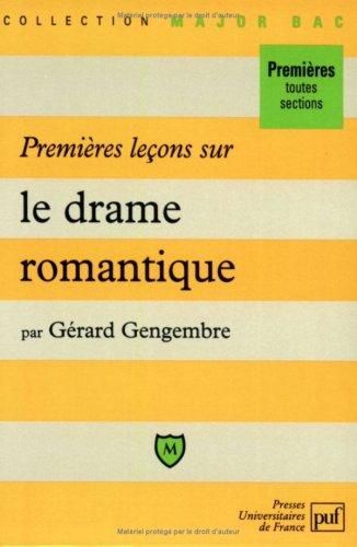 Premières leçons sur le drame romantique