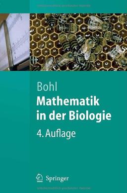 Mathematik in der Biologie (Springer-Lehrbuch)