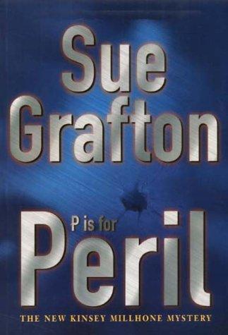 P is for Peril (A Kinsey Millhone mystery)