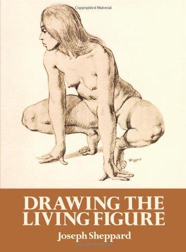 Drawing the Living Figure: A Complete Guide to Surface Anatomy (Dover Anatomy for Artists)