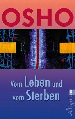 Vom Leben und vom Sterben