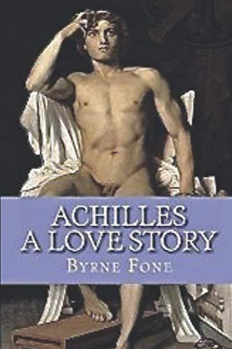 Achilles: A Love Story